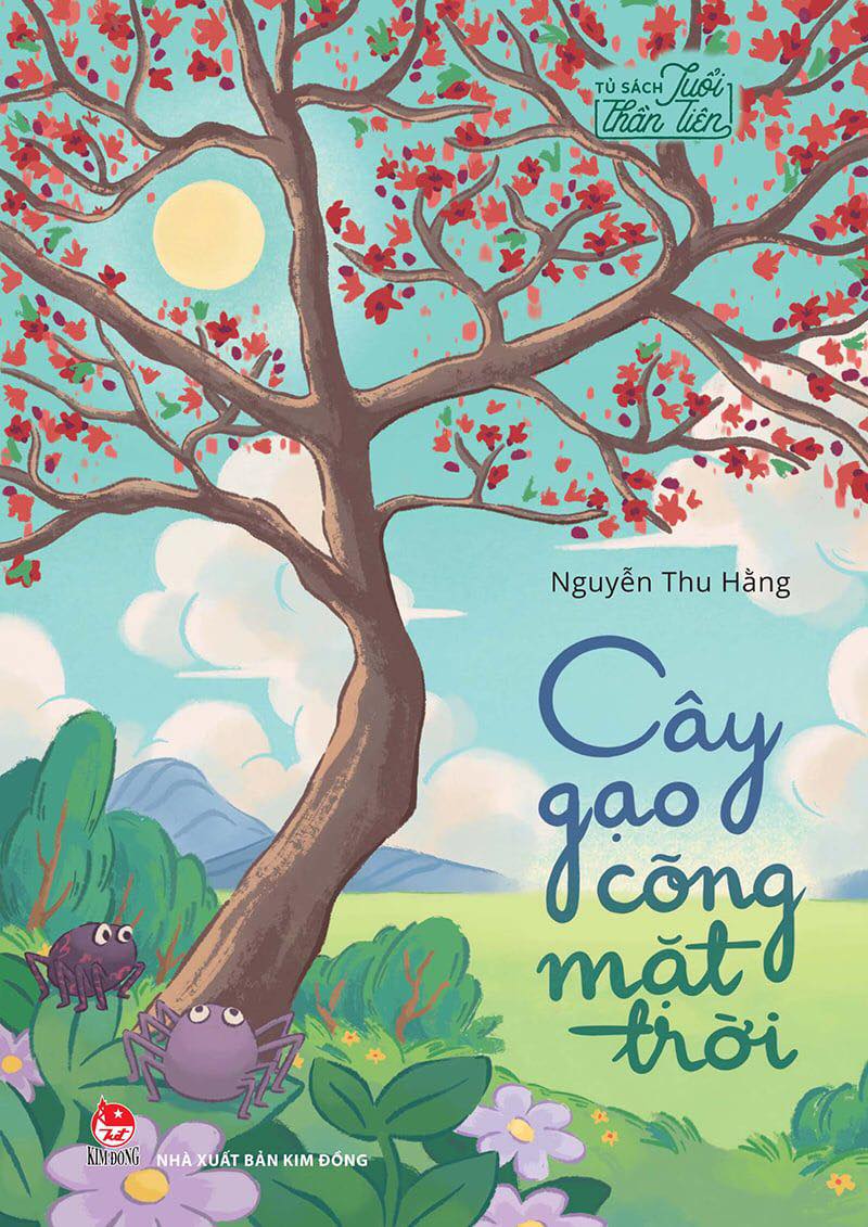 Cây gạo cõng mặt trời, tác giả Nguyễn Thu Hằng (văn xuôi - sách) khuyến khích.